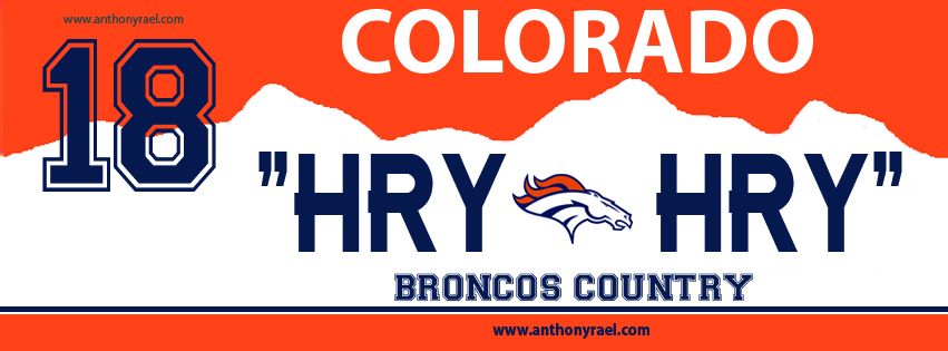 Anthony Rael's Facebook Wall - "Hurry, Hurry!" --> GO PFM & GO BRONCOS! - Sept 2013