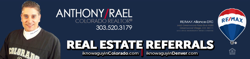 REMAX Denver Colorado Real Estate Agent Referrals - Buyer & Seller Relocation Expert, Anthony Rael